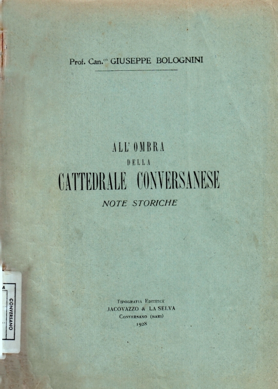 allombra-della-Cattedrale-conversanese-note-storiche